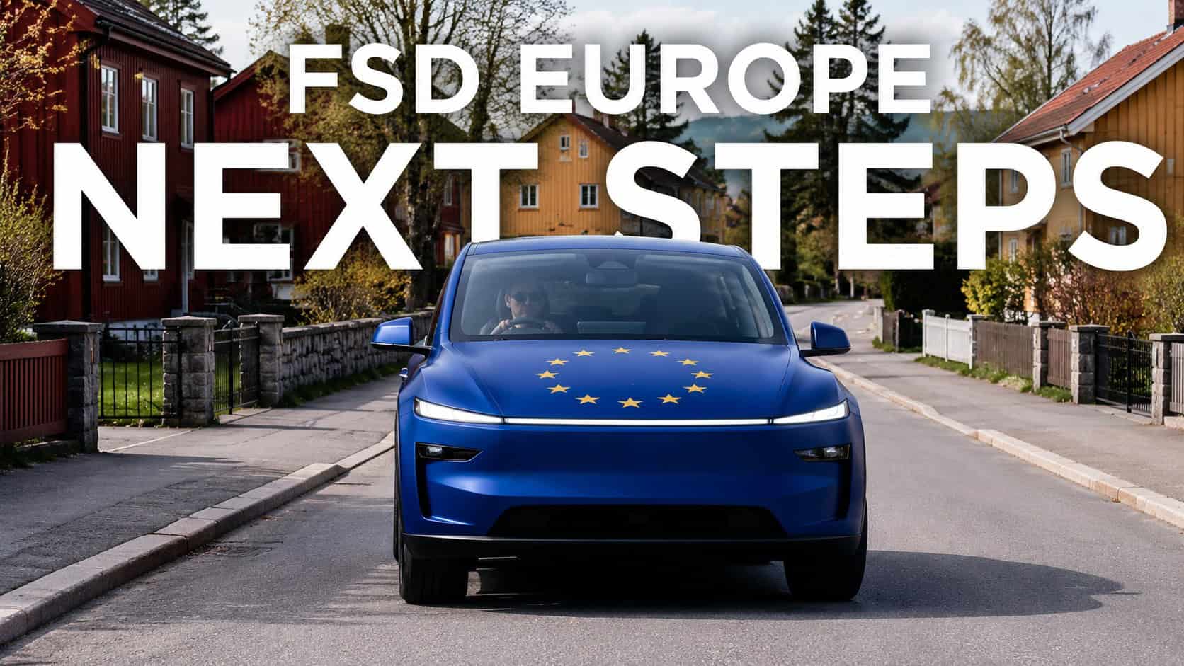 Tesla FSD in Europe - what are the next steps? saam.swiss